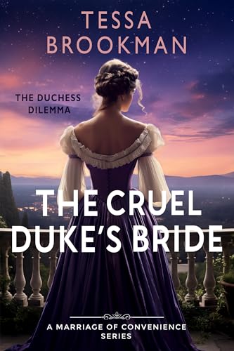 The Cruel Duke's Bride