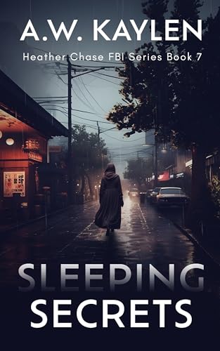 Sleeping Secrets: Heather Chase FBI Series Book 7