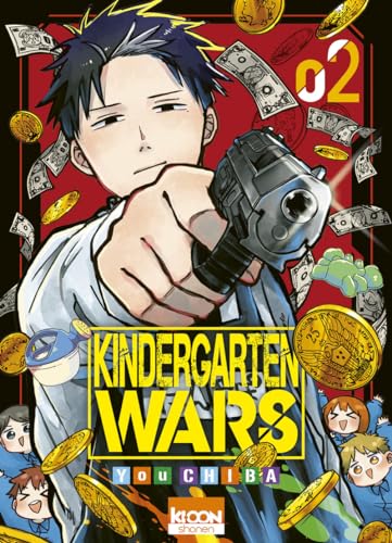 Kindergarten Wars, tome 2