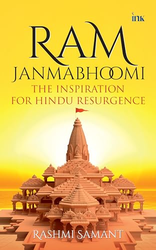 Ram Janmabhoomi: The Inspiration for Hindu Resurgence