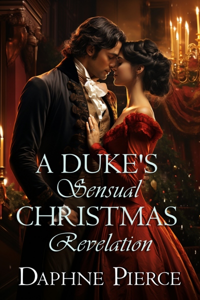 A Duke's Sensual Christmas Revelation