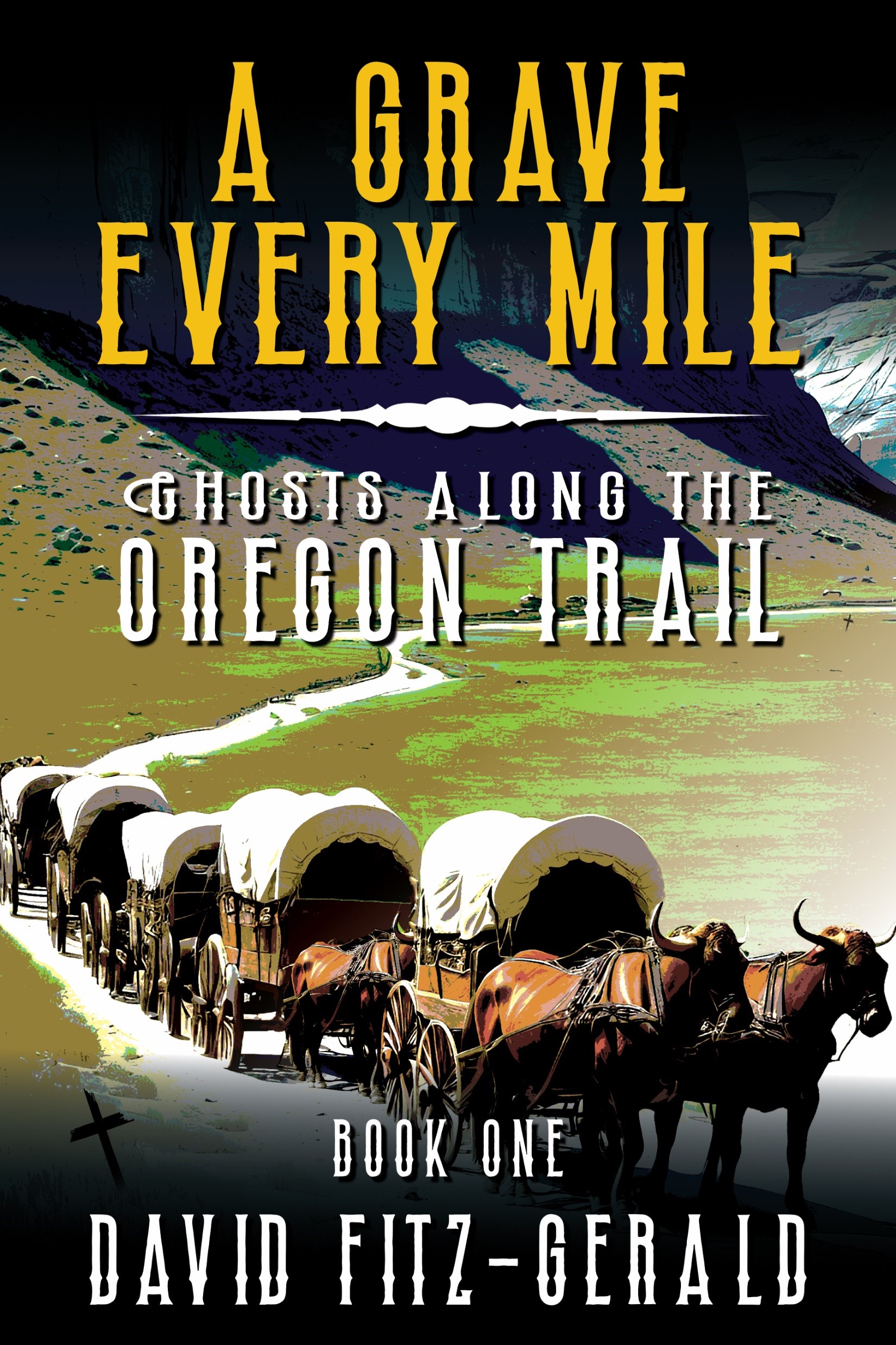 A Grave Every Mile
