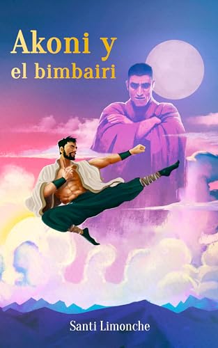 Akoni y el bimbairi: Una aventura de fantasía épica (Ferantir: tierra de dioses y mortales)