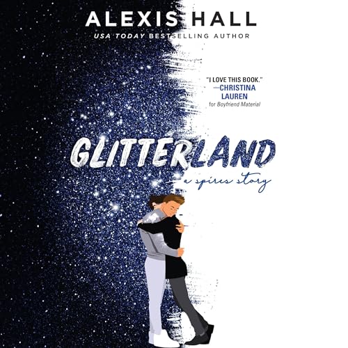 Glitterland (Spires, #1)