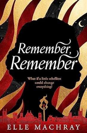 Remember, Remember