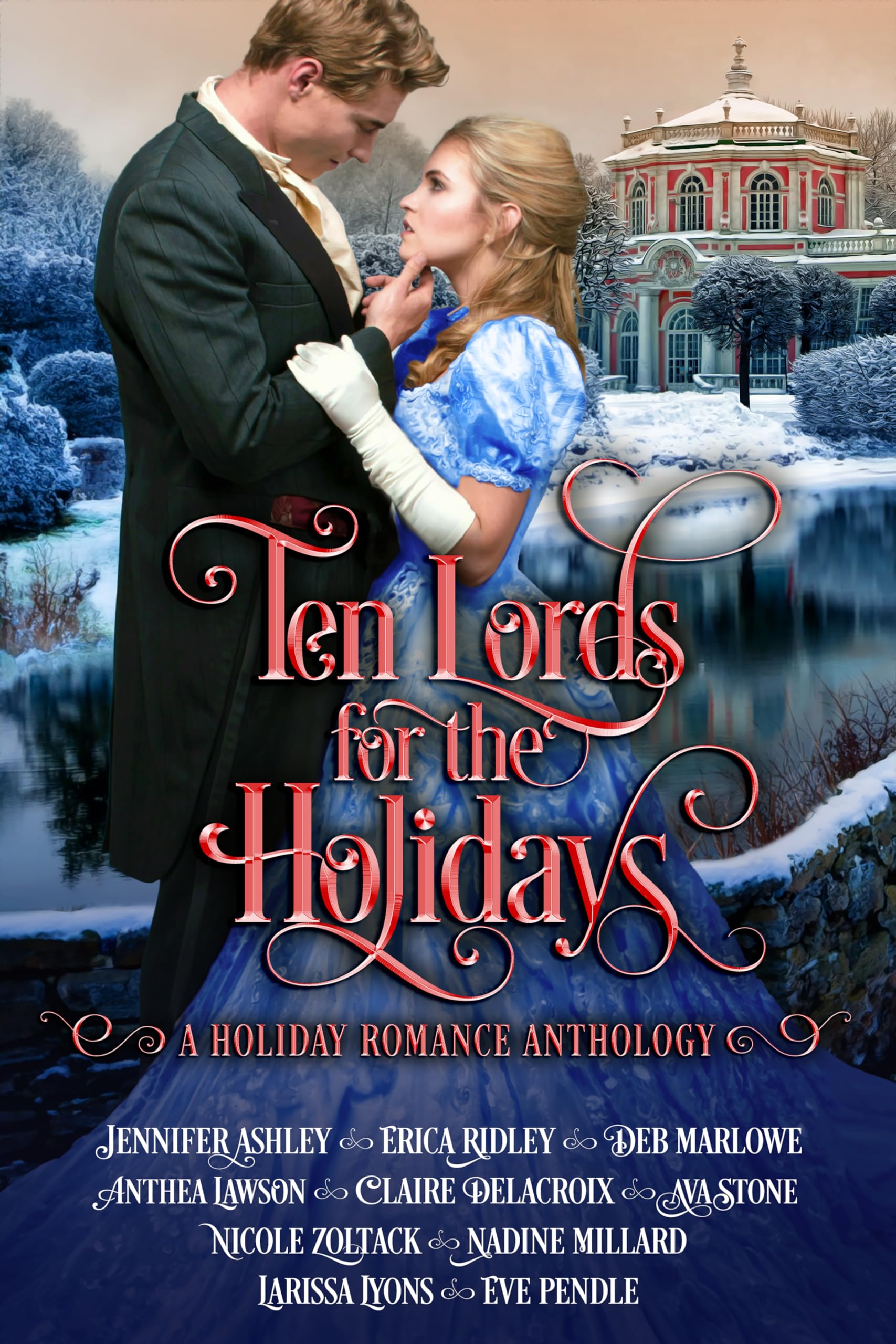 Ten Lords for the Holidays: A Christmas Historical Romance Anthology