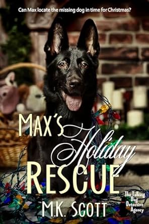 Max's Holiday Rescue