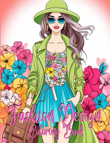 Fashion Design Coloring Book: Fashion Finesse, Creative Coloring ...