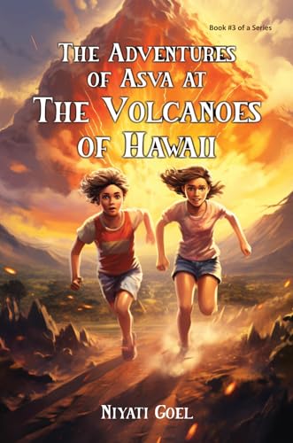The Adventures of Asva at The Volcanoes of Hawaii