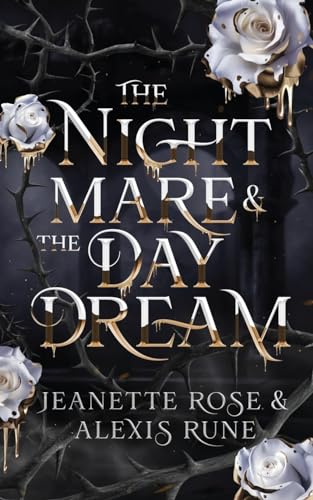 The Nightmare & The Daydream book cover
