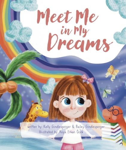 Meet Me in My Dreams: A Whimsical Journey Beyond Bedtime