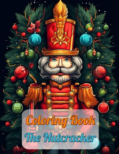 The Nutcracker Coloring Book: 35 The Nutcracker Coloring Book
