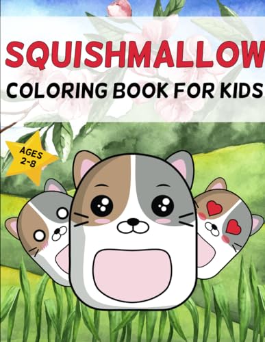 Squishmallow Coloring Book For Kids: Cute Lovely Squishies, Squishsquad ...