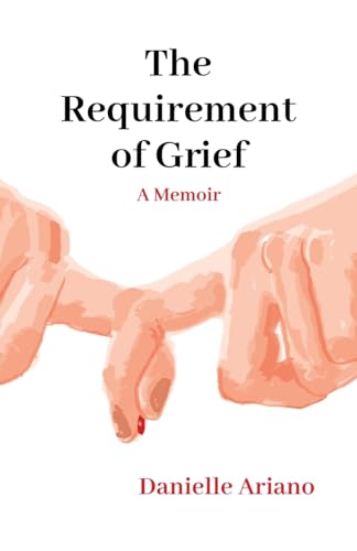 The Requirement of Grief