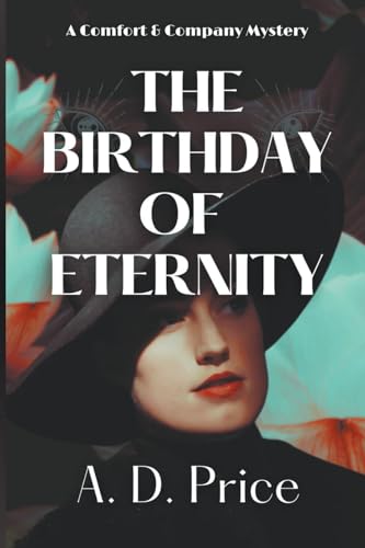 The Birthday of Eternity