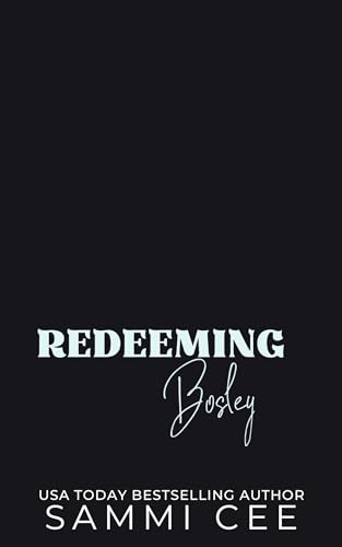 Redeeming Bosley