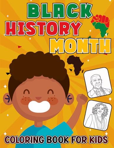 Black History Month Coloring Book For Kids: African American Coloring ...