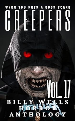 Creepers- Volume 17