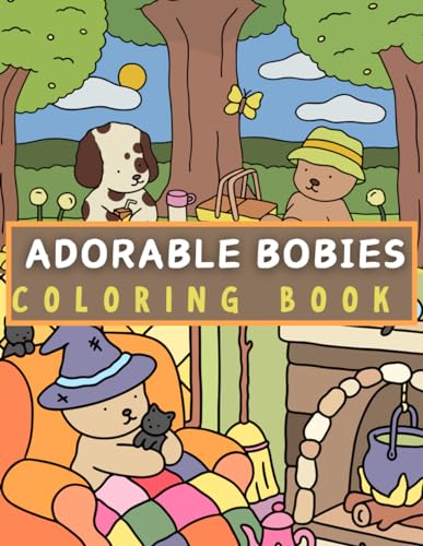 ADORABLE BOBIES COLORING BOOK: 52 Cute Bobby Good Coloring Pages for