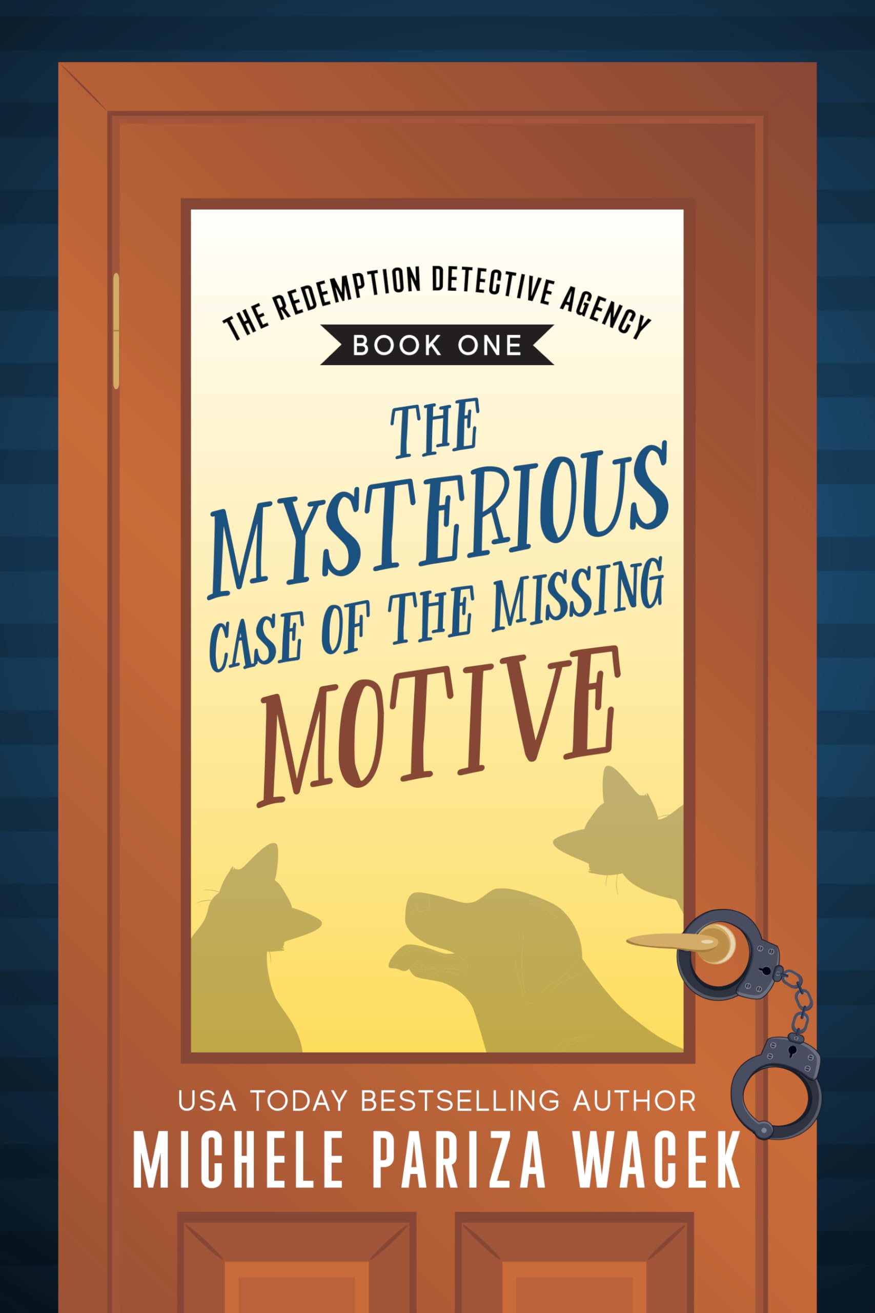 The Mysterious Case of the Missing Motive (The Redemption Detective Agency #1)