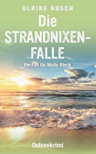 Die Strandnixenfalle