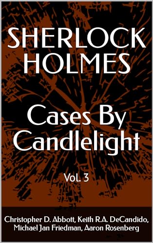 SHERLOCK HOLMES Cases By Candlelight (Vol. 3) book cover