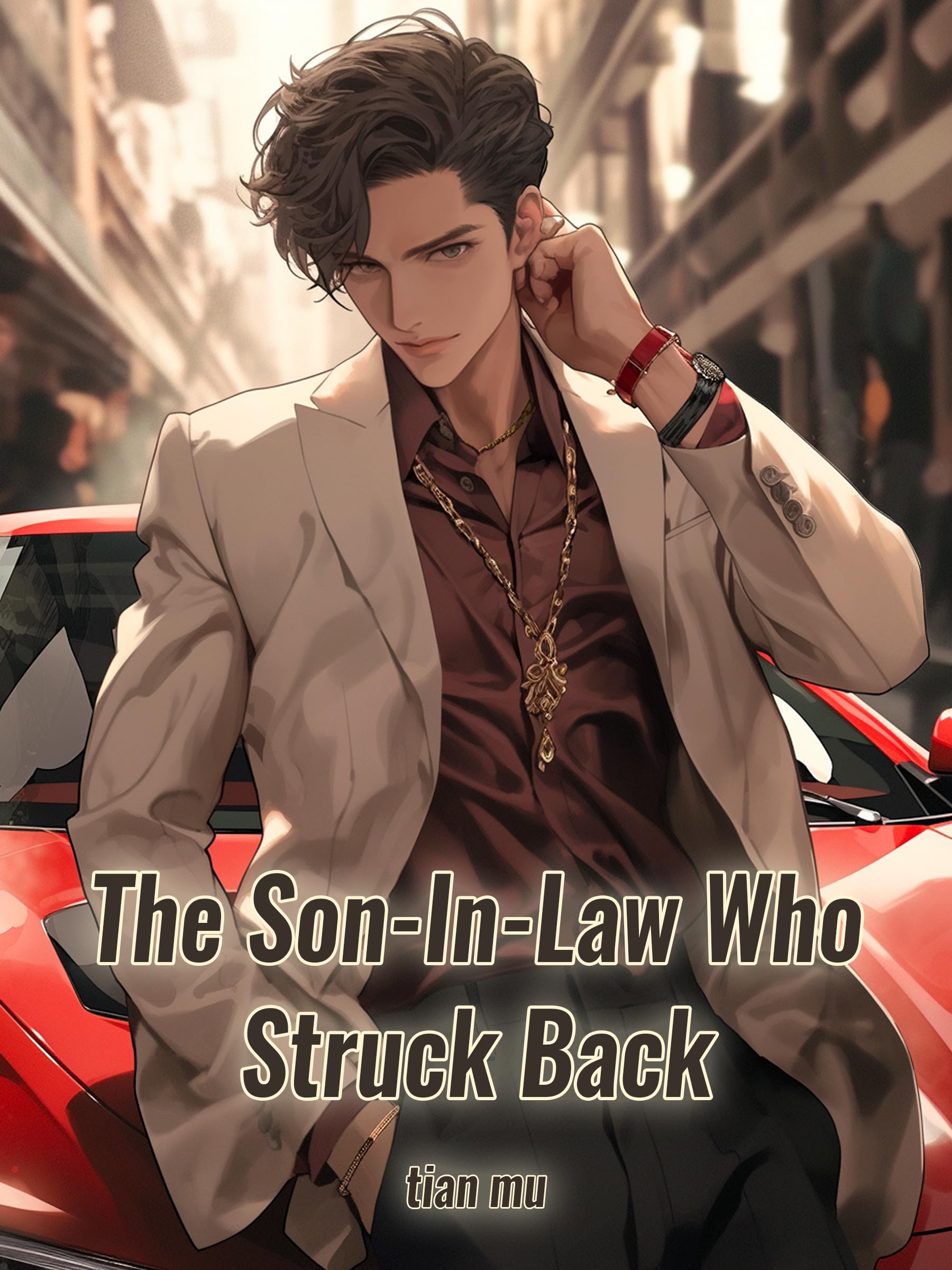 The Son-In-Law Who Struck Back: Urban Fantasy Romance/Vengeance Book 1