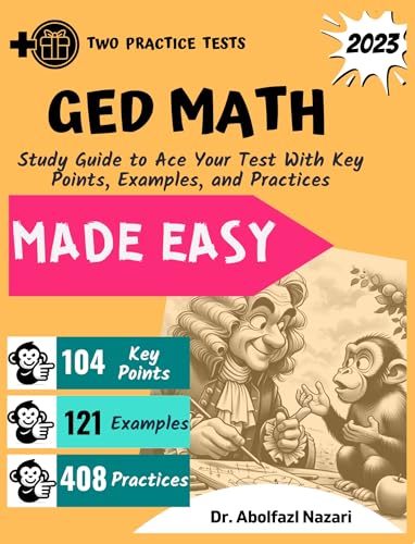 GED Math Made Easy: Study Guide to Ace Your Test With Key Points ...