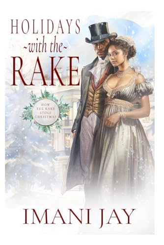 Holidays With The Rake: How the Rake Stole Christmas