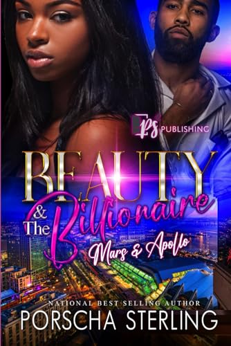 Beauty & the Billionaire: Mars & Apollo: A Complete Novel