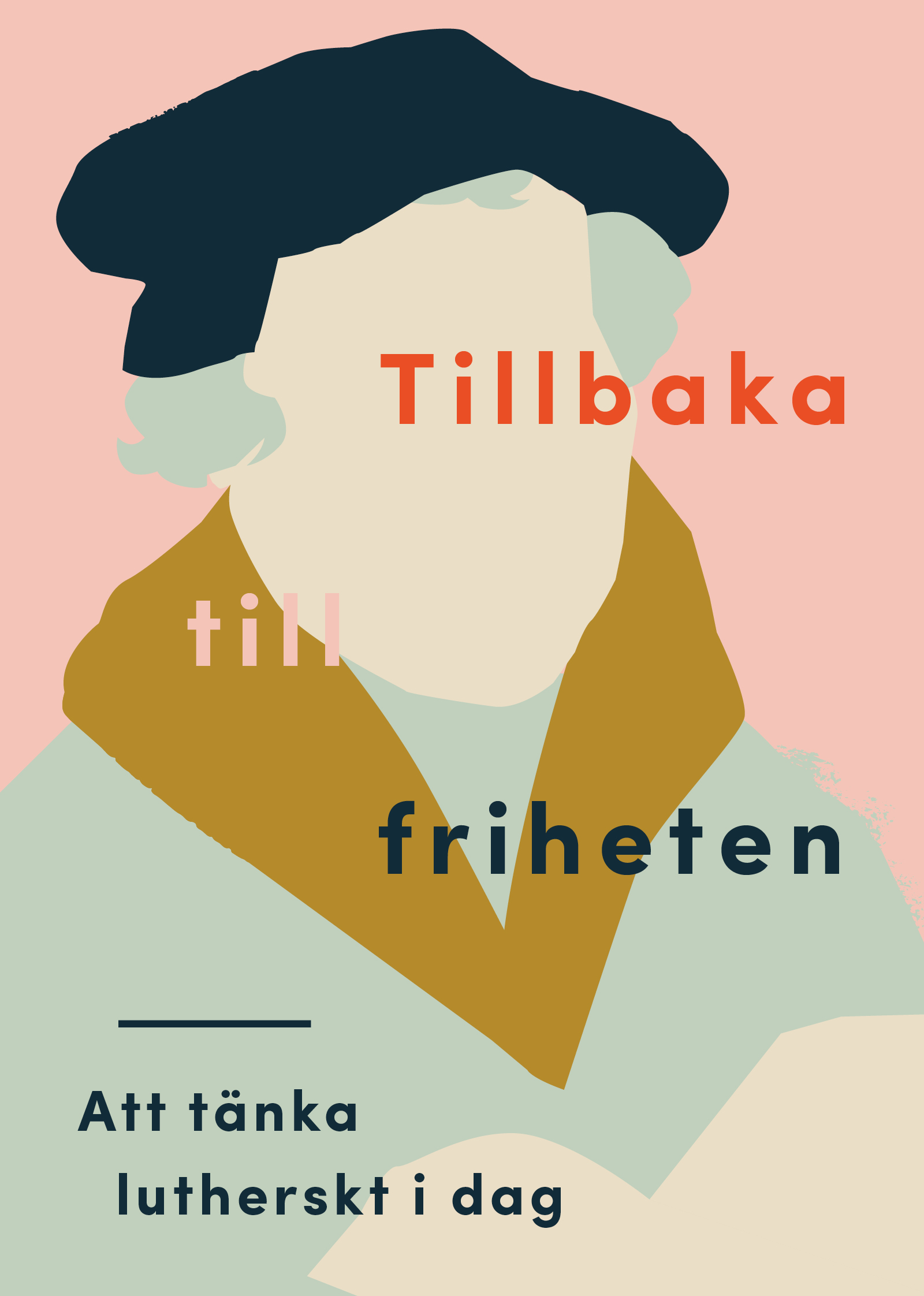 Tillbaka till friheten : att tänka lutherskt idag by Tomas Nygren ...