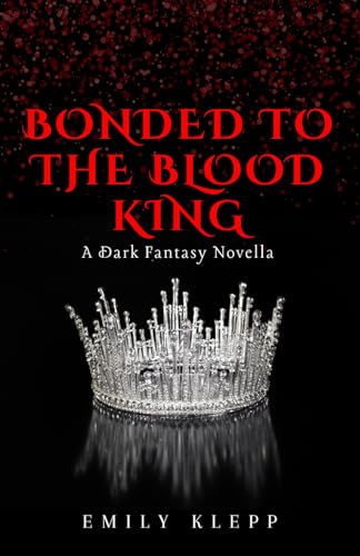 Bonded To The Blood King book cover