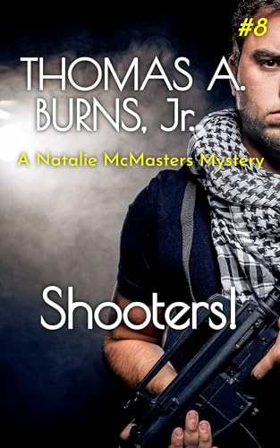 Shooters!: A Natalie McMasters Mystery