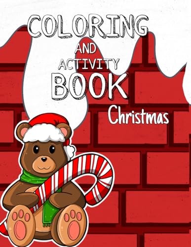 Coloring and Activity Book Christmas by Ariya Rose | Goodreads