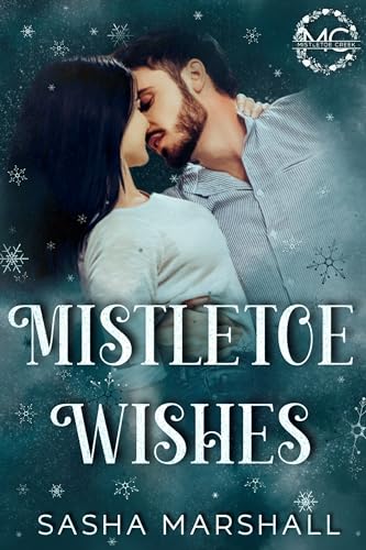 Mistletoe Wishes