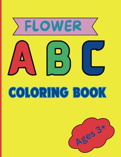My first alphabet coloring book for toddlers: kindergarten &amp; Pre-K ages ...