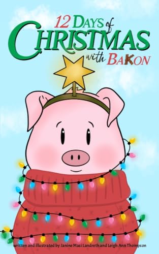 12 Days of Christmas with BaKon: fun Christmas book for kids
