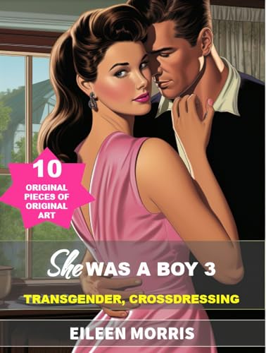 She was a Boy 3: TRANSGENDER, Crossdressing