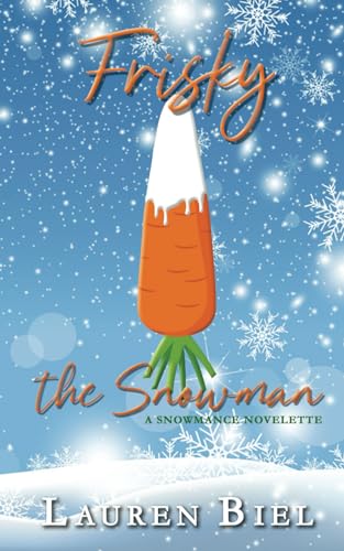 Frisky the Snowman