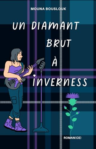 Un diamant brut à Inverness (Scottish Snowflakes)