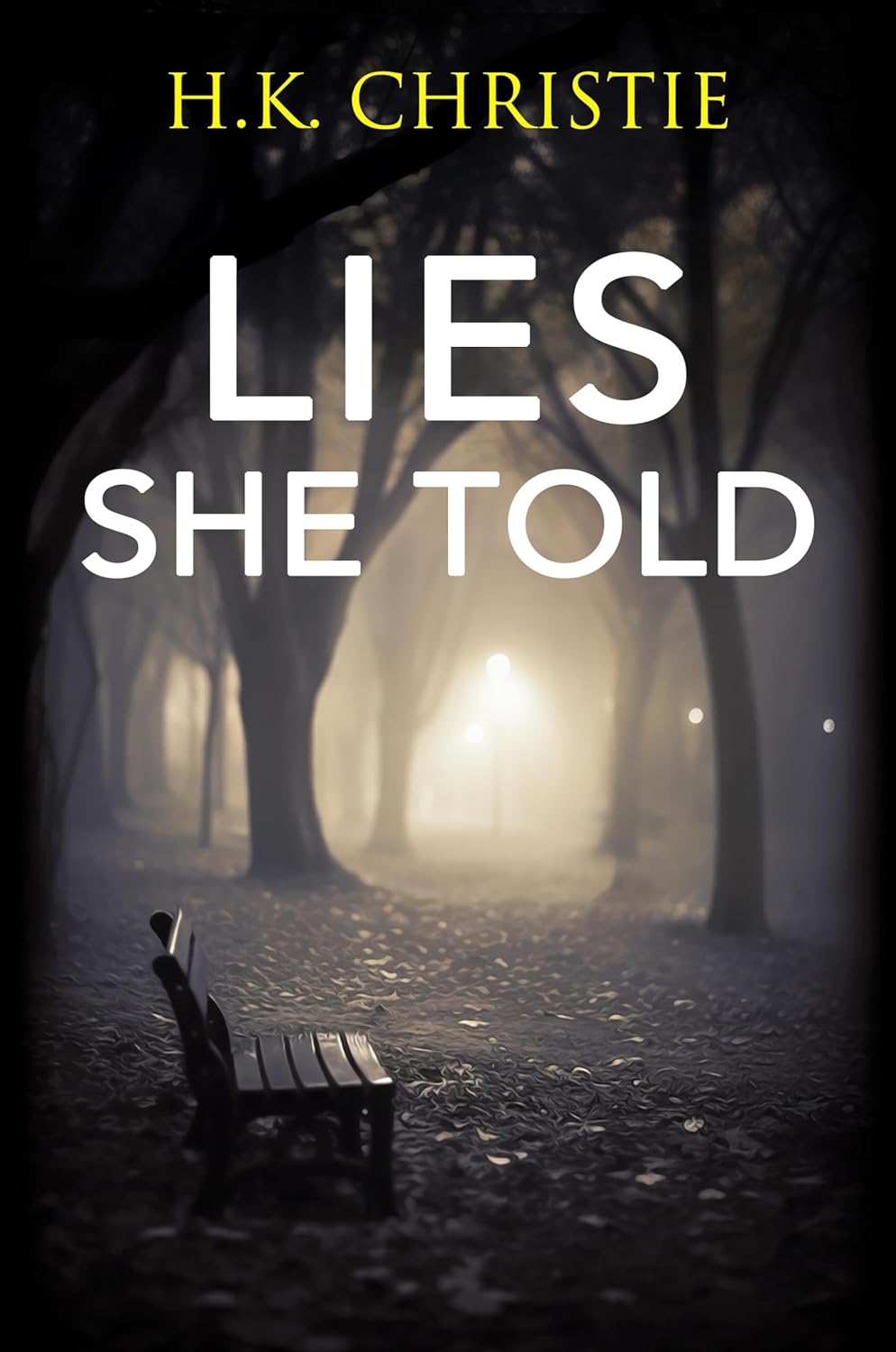Lies She Told