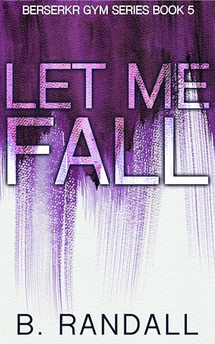 Let Me Fall