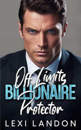 Off Limits Billionaire Protector