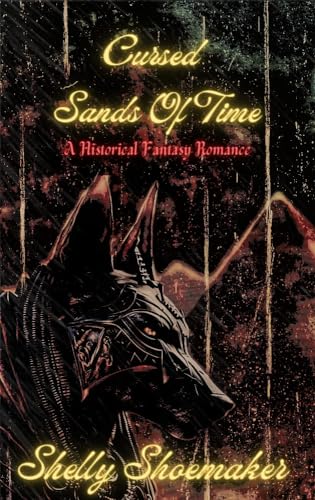 Cursed Sands of Time (The Cursed Hearts of Egypt Book 1)