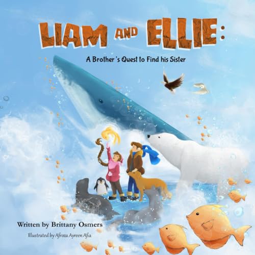 Liam and Ellie: A Brother's Quest to Find his Sister
