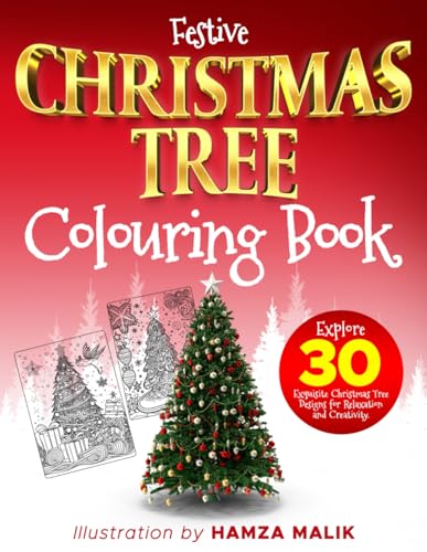Festive Christmas Tree Coloring Book: Explore 30 Exquisite Christmas