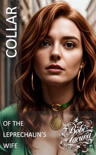 Collar of the Leprechaun's Wife: Gender transformation legend