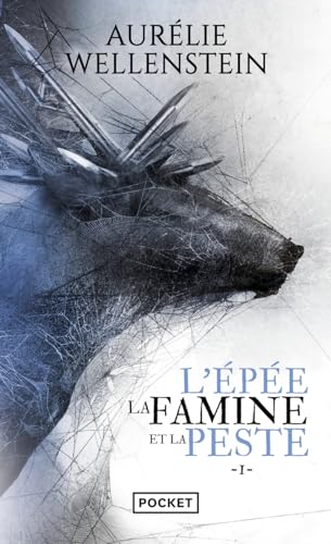 L'Épée, la Famine et la Peste book cover 1