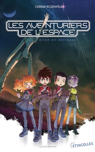 Les Aventuriers de l'espace - Alien en détresse