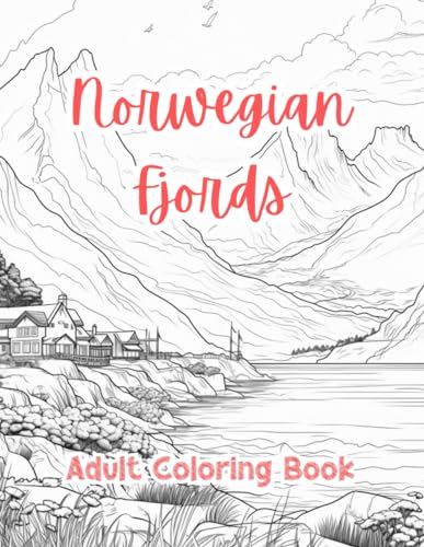 Norwegian Fjords Coloring Pages For Adults Coloring Book For Adults ...